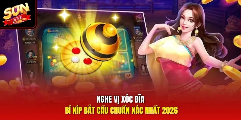 nghe vị xóc đĩa